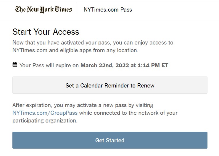 An NYT confirmation screen that says "Start Your Access" and shows the pass expiration date along with a "Get Started" button.